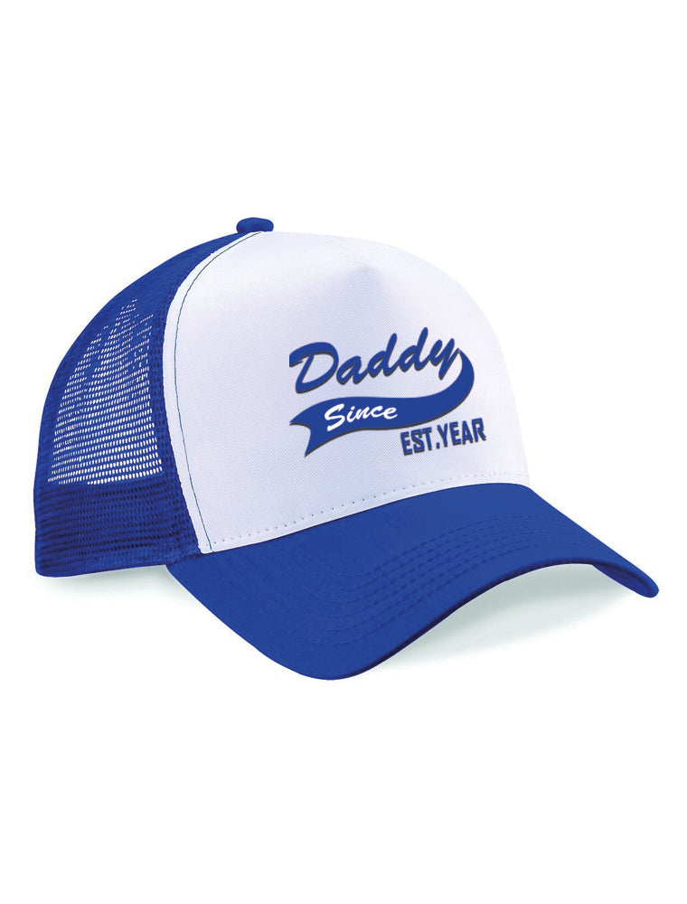 DADDY SINCE EST YEAR SNAPBACK TRUCKER CAP