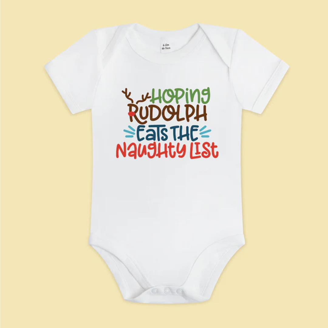 HOPING RUDOLPH EATS THE NAUGHTY LIST CHRISTMAS BABY BODYSUIT