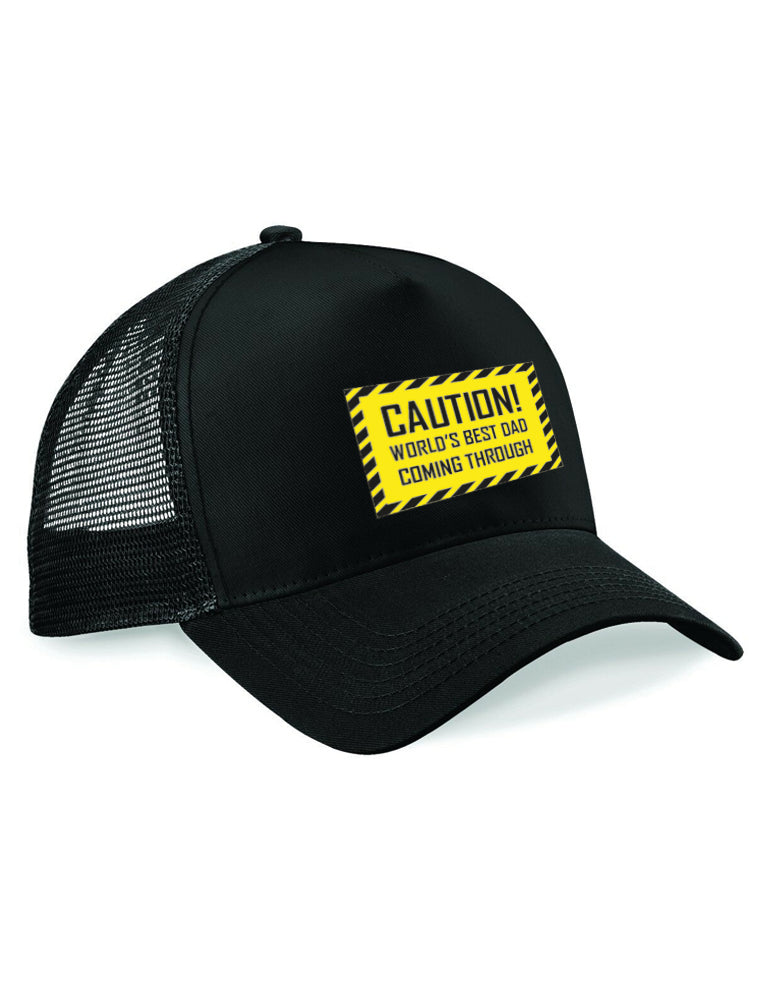 CAUTION ! WORLD'S BEST DAD COMING THROUGH SNAPBACK TRUCKER CAP
